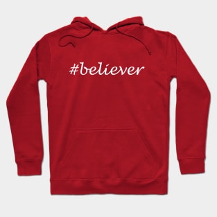 Believer Word - Hashtag Design Hoodie